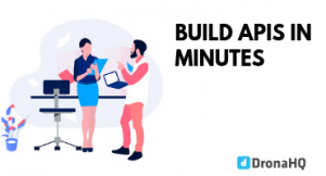 Build API's in minutes