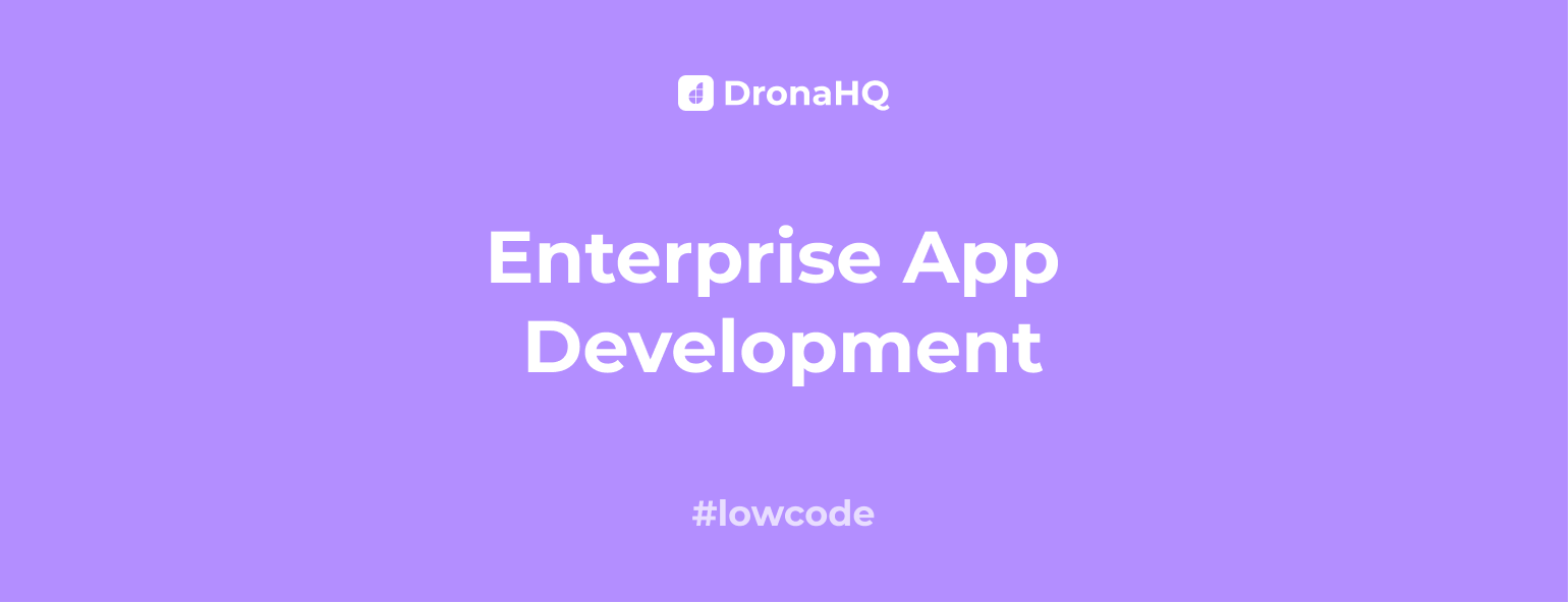 Enterprise app development