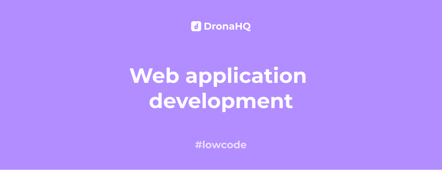 What is web application development?