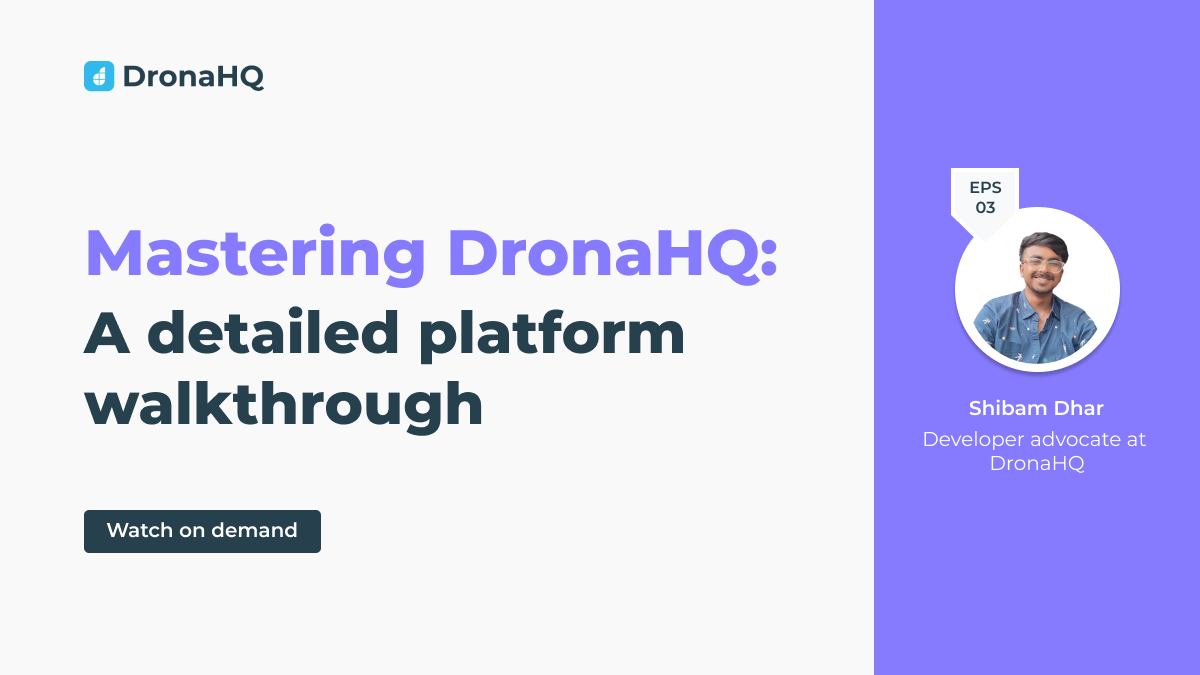 Detailed Platform Walkthrough Dronahq Webinar Series Tutorial Detailed Platform Walkthrough Dronahq Webinar Series Tutorial
